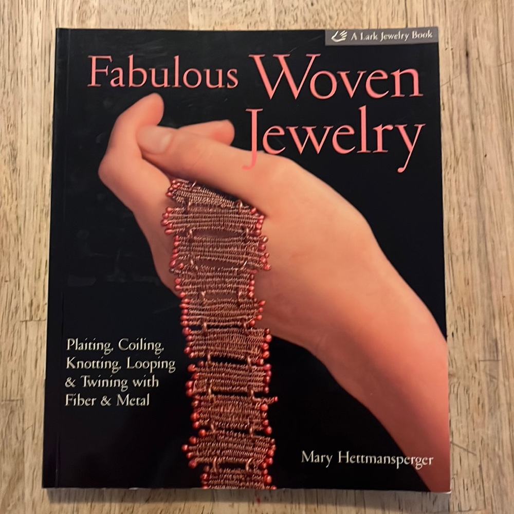 Fabulous Woven Jewelry Pattern Book